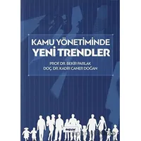 Kamu Yönetiminde Yeni Trendler - Bekir Parlak - Değişim Yayınları