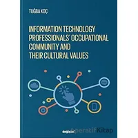 Information Technology Professionls’ Occupational Community and Their Cultural Values