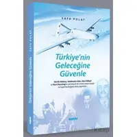 Türkiyenin Geleceğine Güvenle - Safa Polat - Değişim Yayınları
