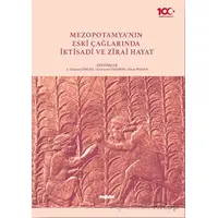 Mezopotamya’nın Eski Çağlarında İktisadi ve Zirai Hayat - Okay Pekşen - Değişim Yayınları