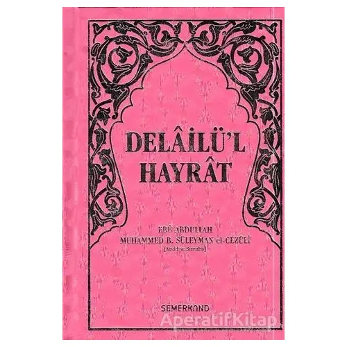 Delailül Hayrat (Pembe Kapak, Hafız Boy)