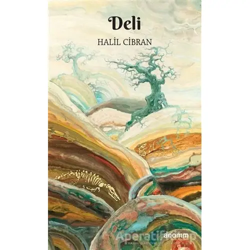 Deli - Halil Cibran - Anonim Yayıncılık