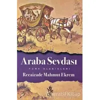 Araba Sevdası - Recaizade Mahmut Ekrem - Venedik Yayınları