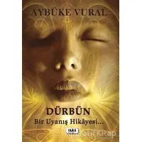 Dürbün - Aybüke Vural - Tilki Kitap