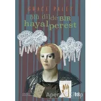 Ölü Dilde Bir Hayalperest - Grace Paley - Delidolu