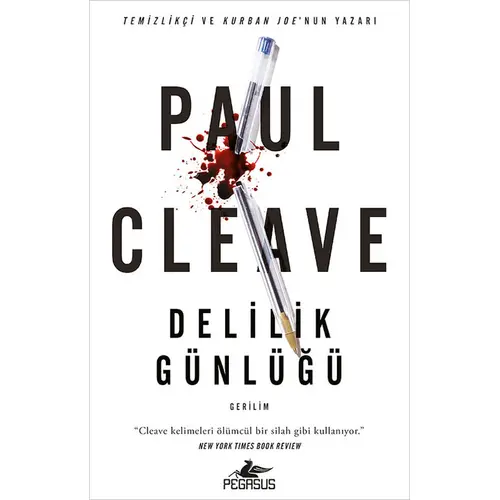 Delilik Günlüğü - Paul Cleave - Pegasus Yayınları