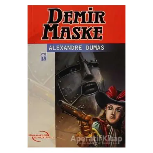 Demir Maske - Alexandre Dumas - Timaş Çocuk