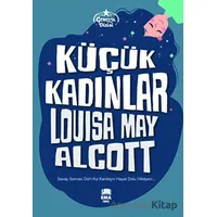 Küçük Kadınlar - Louisa May Alcott - Ema Genç