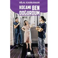 Kocamı Ben Doğurdum - Hilal Kahraman - Parana Yayınları