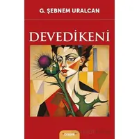 Devedikeni - G. Şebnem Uralcan - Başlık Yayınları