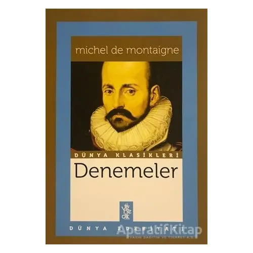 Denemeler - Michel de Montaigne - Venedik Yayınları