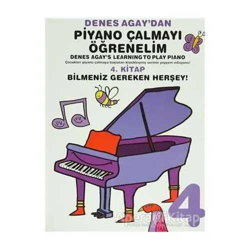 Denes Agaydan Piyano Çalmayı Öğrenelim 4. Kitap - Denes Agay - Porte Müzik Eğitim Merkezi