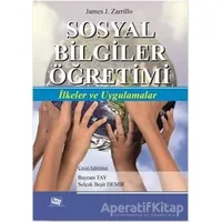 Sosyal Bilgiler Öğretimi - James Z. Zarillo - Anı Yayıncılık