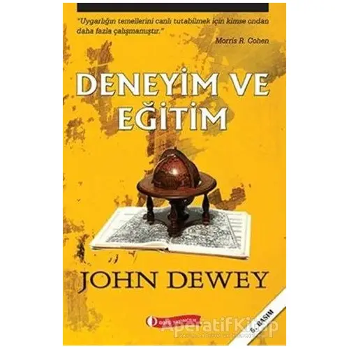 Deneyim ve Eğitim - John Dewey - ODTÜ Geliştirme Vakfı Yayıncılık