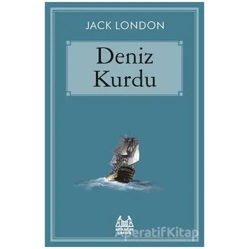 Deniz Kurdu - Jack London - Arkadaş Yayınları