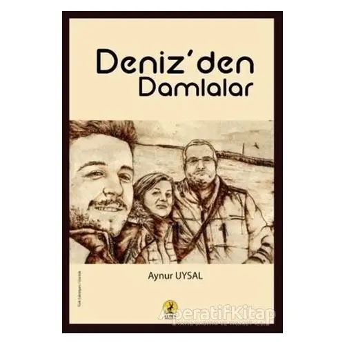 Deniz’den Damlalar - Aynur Uysal - Ceren Yayıncılık