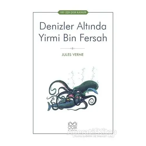 Denizler Altında Yirmi Bin Fersah - Jules Verne - 1001 Çiçek Kitaplar