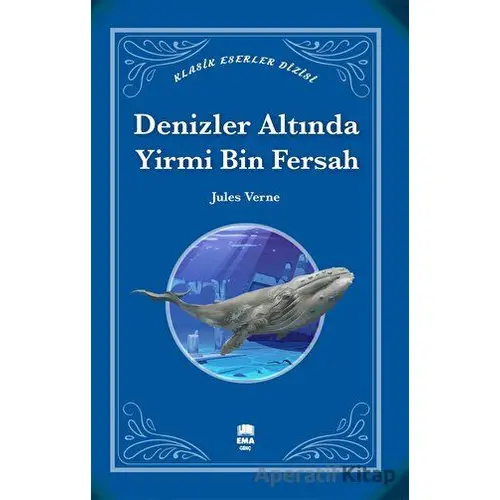 Denizler Altında Yirmi Bin Fersah - Jules Verne - Ema Genç