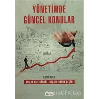 Yönetimde Güncel Konular - Sait Gürbüz - Beta Yayınevi