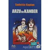 Arzu ile Kanber - Sadettin Kaplan - Alioğlu Yayınları