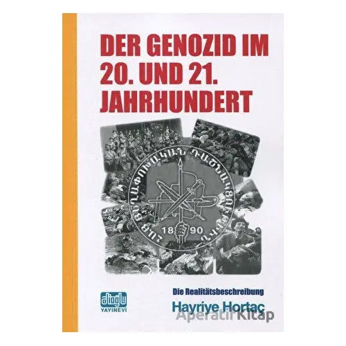 Der Genozıd Im 20. und 21. Jahrhundert (Soykırım 20. ve 21. Yüzyıllar)