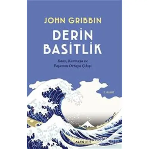 Derin Basitlik - John Gribbin - Alfa Yayınları