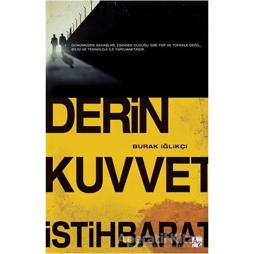 Derin Kuvvet İstihbarat - Burak İğlikçi - Az Kitap