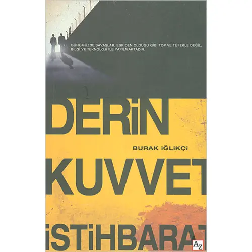 Derin Kuvvet İstihbarat - Burak İğlikçi - Az Kitap