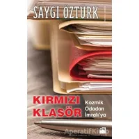 Kırmızı Klasör - Saygı Öztürk - Doğan Kitap