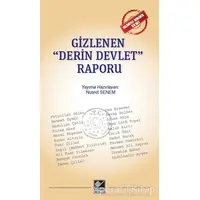 Gizlenen Derin Devlet Raporu - Nusret Senem - Kaynak Yayınları