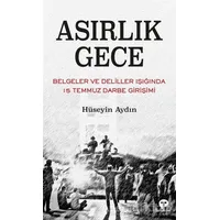 Asırlık Gece - Hüseyin Aydın - Turkuvaz Kitap