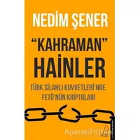 Kahraman Hainler - Nedim Şener - Destek Yayınları