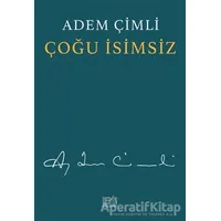 Çoğu İsimsiz - Adem Çimli - Derin Yayınları