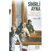 Sihirli Ayna - E. Gülay Er Pasin - Derin Yayınları