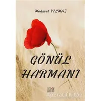 Gönül Harmanı - Mehmet Yılmaz - Derin Yayınları