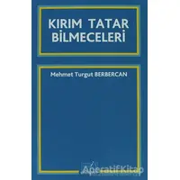 Kırım Tatar Bilmeceleri - Mehmet Turgut Berbercan - Derin Yayınları