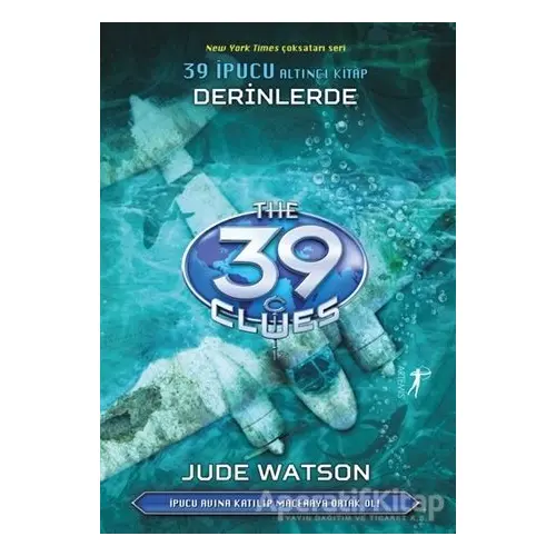 Derinlerde - 39 İpucu Altıncı Kitap - Jude Watson - Artemis Yayınları