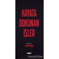 Hayata Dokunan İşler - Hasan Coşkun - Değişim Yayınları