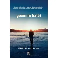 Gecenin Kalbi - Mehmet Akpınar - Çıra Yayınları