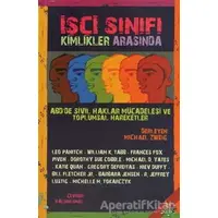 İşçi Sınıfı Kimlikler Arasında - Derleme - h2o Kitap