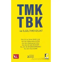 TMK TBK ve İlgili Mevzuat - Kolektif - Adalet Yayınevi