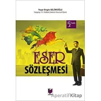 Eser Sözleşmesi - Yaşar Engin Selimoğlu - Adalet Yayınevi