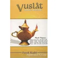 Vuslat - Sancılı Seneler 2 - Faruk Kadri - Eğitim Yayınevi