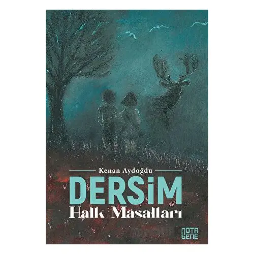 Dersim Halk Masalları - Kenan Aydoğdu - Nota Bene Yayınları