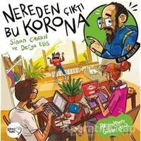 Nereden Çıktı Bu Korona? - Sinan Canan - Tuti Kitap