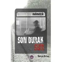 Son Durak Sur - Derya Ertaş - Aya Kitap