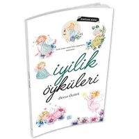 İyilik Öyküleri - Derya Öztürk - Maviçatı Yayınları