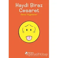 Haydi Biraz Cesaret - Raina Telgemeier - Desen Yayınları