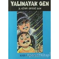 Yalınayak Gen Ertesi Gün 2. Kitap - Keiji Nakazawa - Desen Yayınları