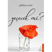 Geçecek mi? - Gökhan Çınar - Destek Yayınları